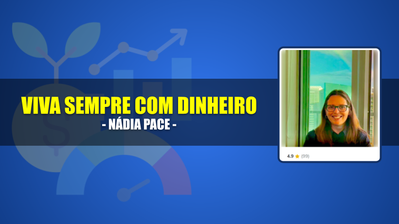 viva sempre com dinheiro nádia pace